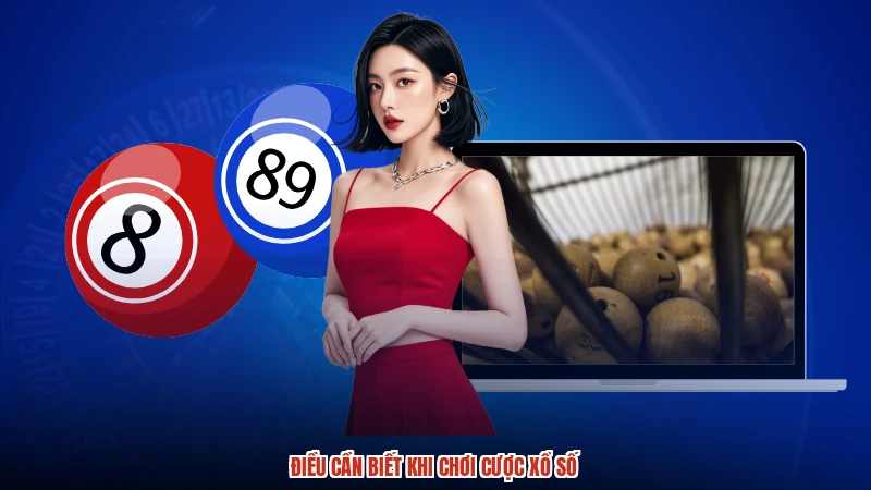 Điều cần biết khi chơi cược xổ số